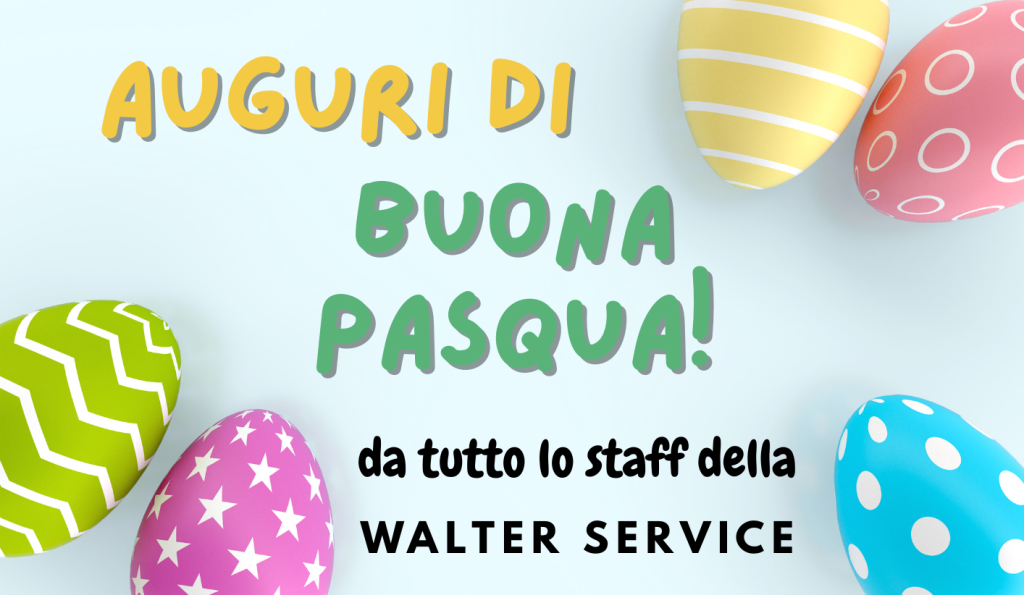 BUONA PASQUA 2026 DA WALTER SERVICE