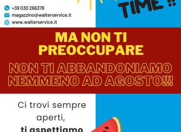 Walter service aperta tutto agosto